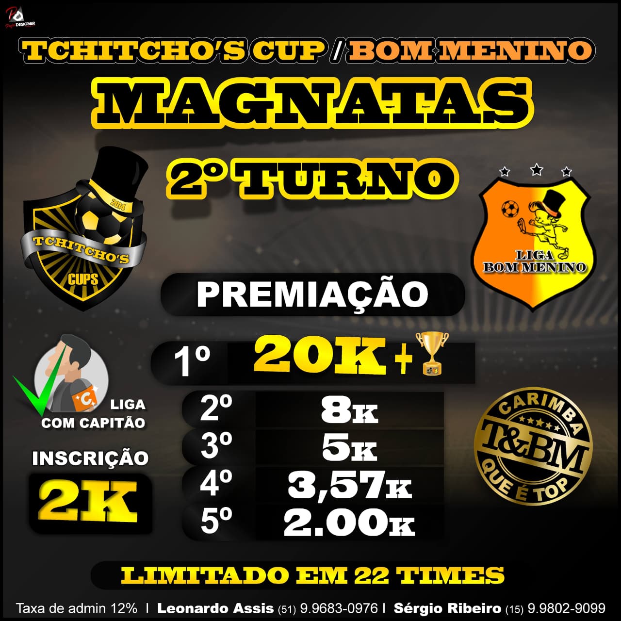 2º TURNO T&BM MAGNATA C/C 2026